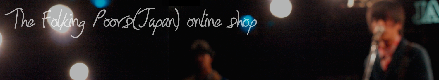 The Folking Poors(Japan) online shop