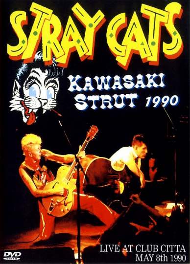 ストレイ・キャッツ／LIVE AT CLUB CITTA 1990 | 洋楽