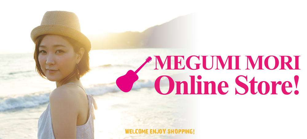 MEGUMI MORI Online Store!