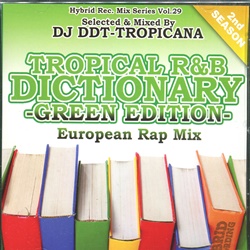 DJ DDT-Tropicana / Tropical R&B Distionary -GREEN- European