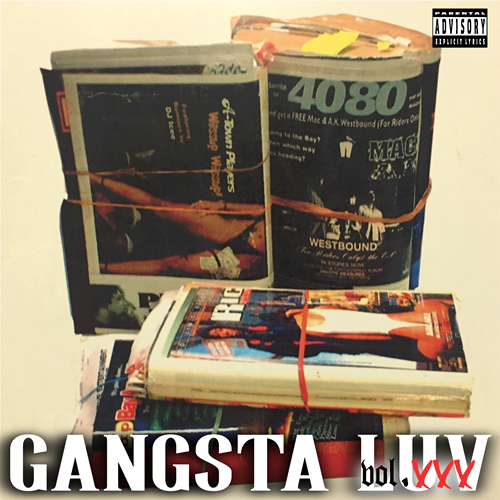 My Life Records / Gangsta Luv Vol.XXX | My Life -I Love Gangsta