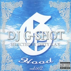 Dj G-Shot / G-Hood Vol.2 | My Life -I Love Gangsta Rap- Online Shop
