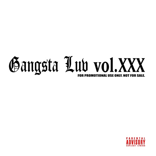 My Life Records / Gangsta Luv Vol.XXX | My Life -I Love Gangsta