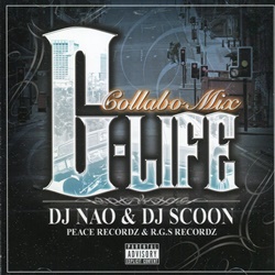 DJ Nao & DJ Scoon / G-Life | My Life -I Love Gangsta Rap- Online Shop