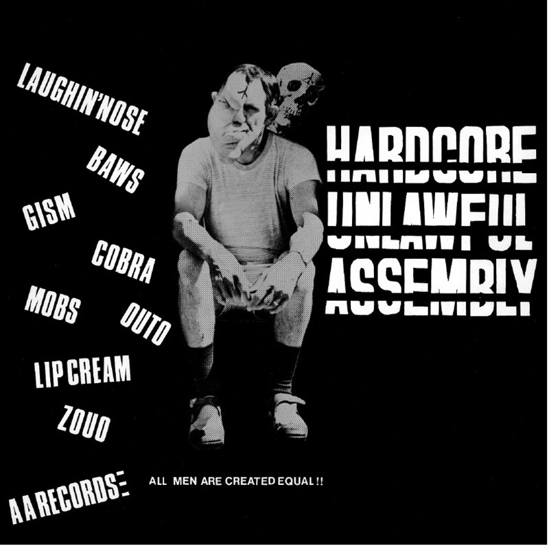 VA - Hardcore Unlawful Assembly : ハードコア不法集会 (Ltd