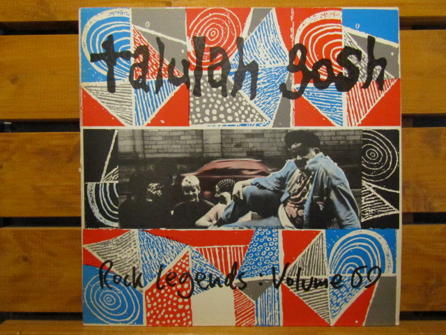 洋楽 Talulah Gosh / Rock Legends : Volume 69 LP』 TALULAH GOSH / rock legends: volume 69 | Stay Free Records