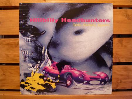 LP』 HILLBILLY HEADHUNTERS / girls, guitars, jaguars | Stay Free