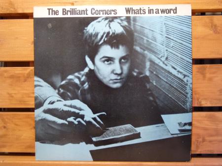 LP』 BRILLIANT CORNERS / what's in a word | Stay Free Records
