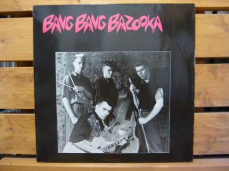LP』 BANG BANG BAZOOKA / s.t. | Stay Free Records