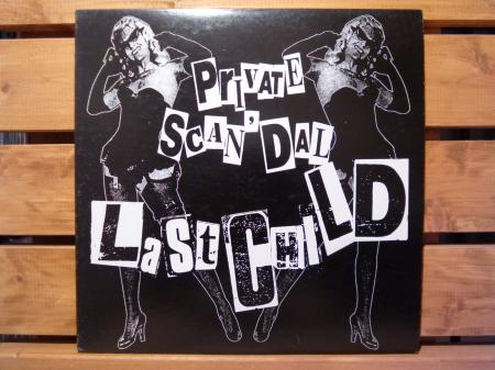 新品稀少/LP/LAST CHILD/PRIVATE SCAN'DAL 新品稀少/LP/LAST CHILD/PRIVATE SCAN'DAL LAST CHILD Private