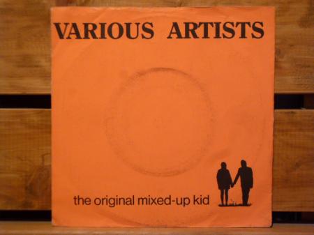 The Original Mixed-Up Kid 7インチレコード 7