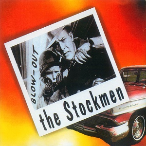 THE STOCKMEN/Blow Out(CD) | THOUSANDS RECORDS