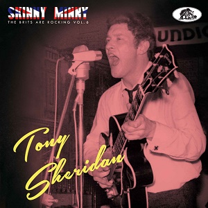 TONY SHERIDAN/Skinny Minny(CD) | THOUSANDS RECORDS