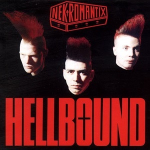 NEKROMANTIX/Hellbound(CD) | THOUSANDS RECORDS
