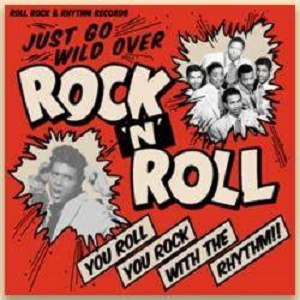JUST GO WILD OVER ROCK'N' ROLL(CD) | THOUSANDS RECORDS